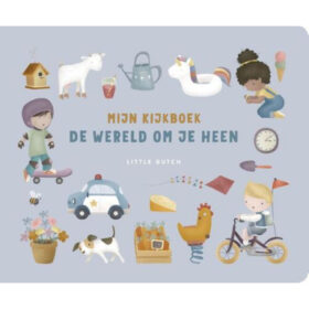 Little Dutch Kijkboek De Wereld Om Je Heen